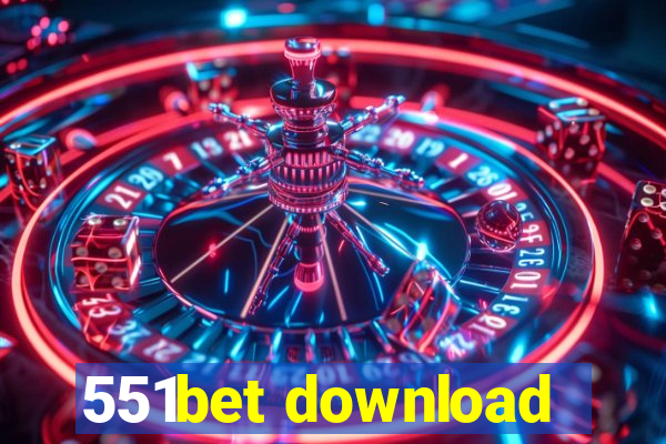 551bet download